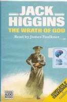 The Wrath of God written by Jack Higgins performed by James Faulkner on Cassette (Unabridged)